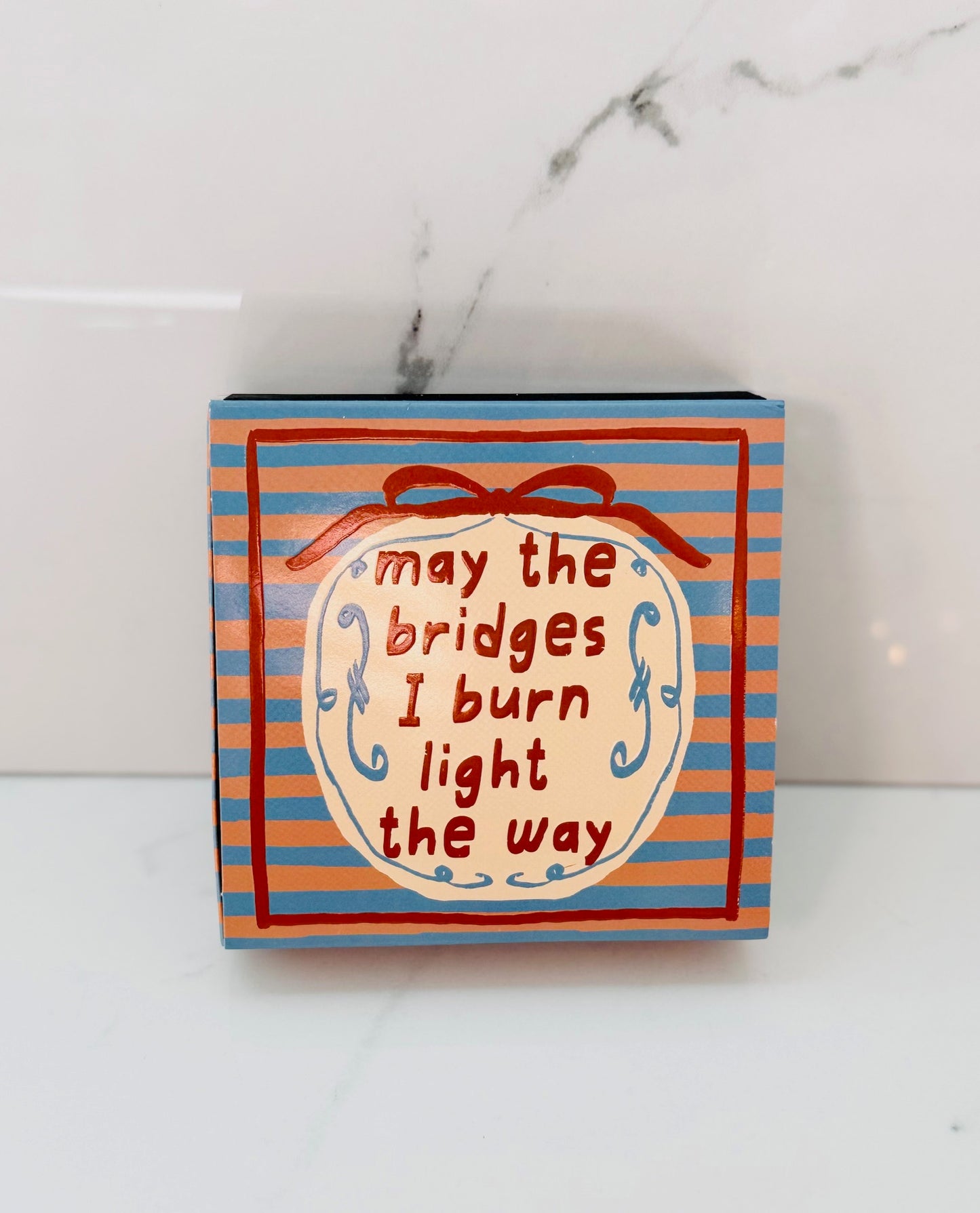 May The Bridges I Burn Light The Way Matchbook