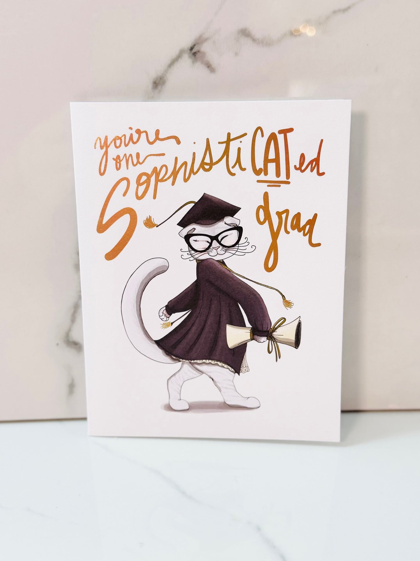 You're One Sophisticated Grad Card