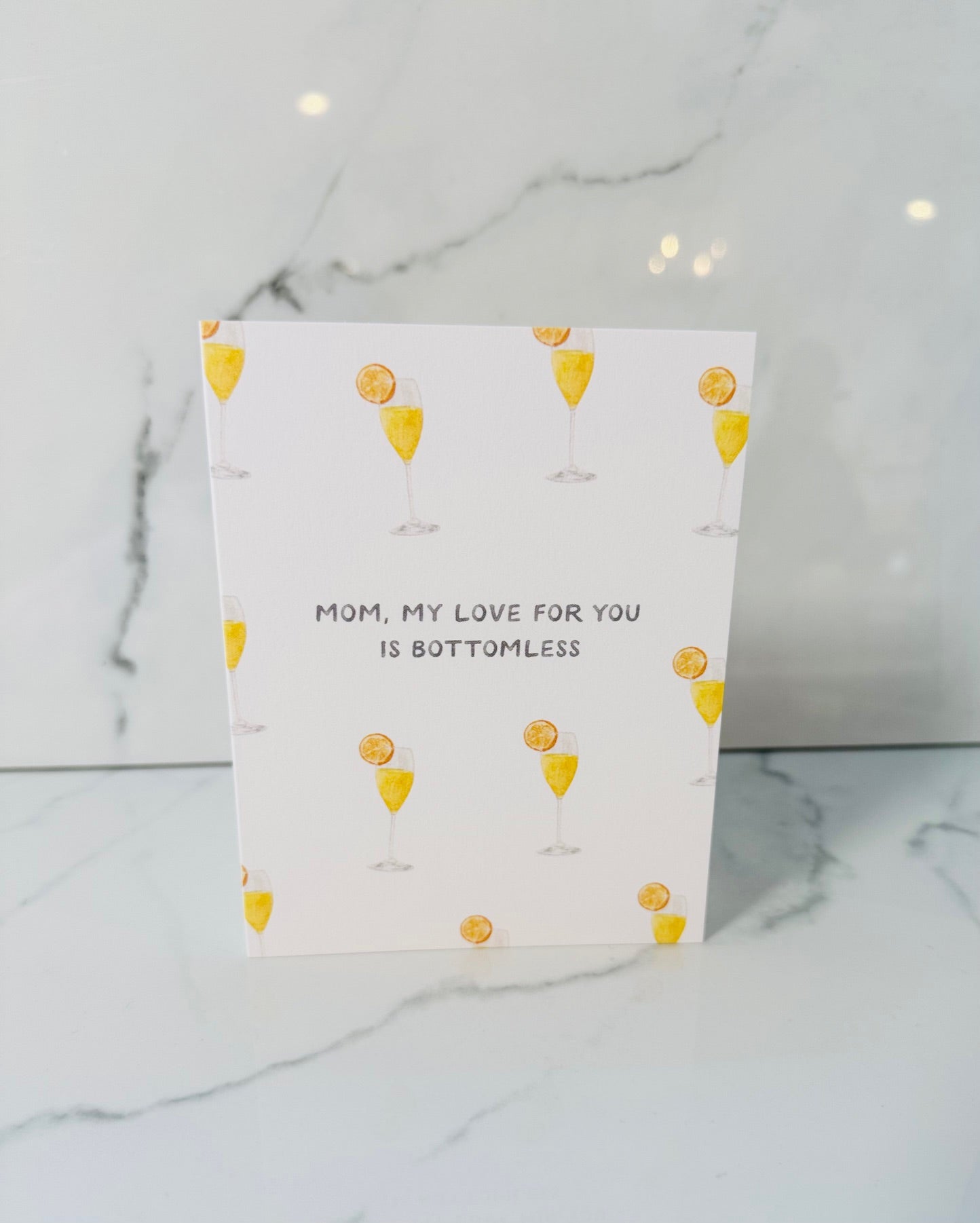 Bottomless Love Mom Card