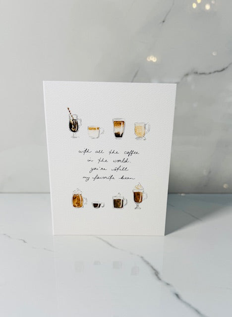 You're My Favorite Coffee Bean Card