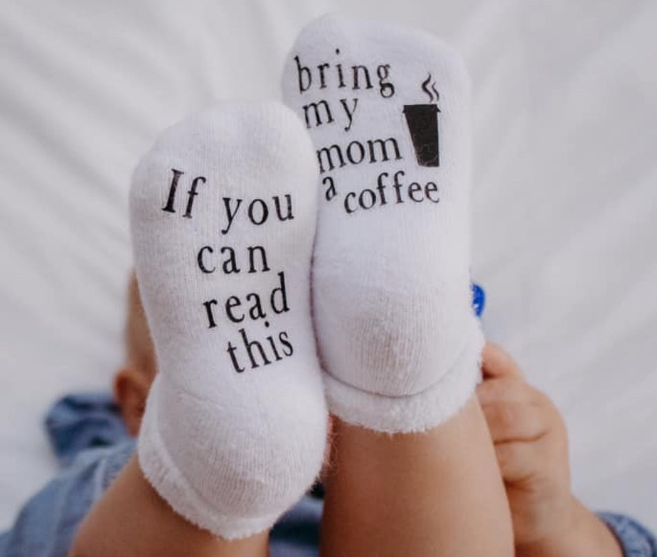 Bring My Mom Coffee Infant Socks