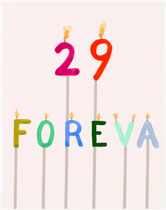 29 Foreva Birthday Card