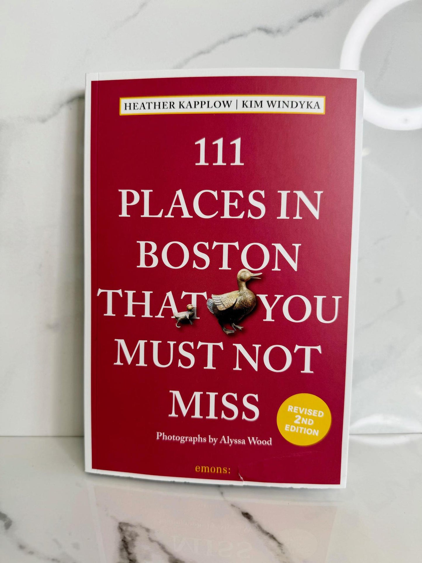111 Places In Boston That You Must Not Miss Book