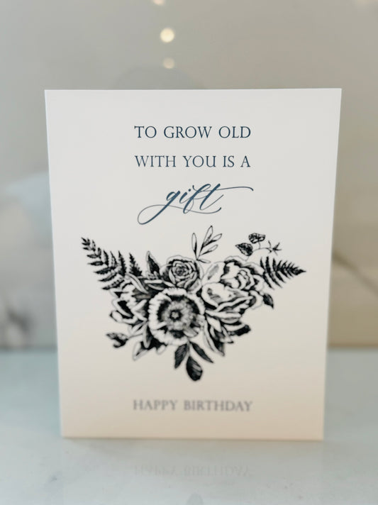 To Grow Old With You Is A Gift Card