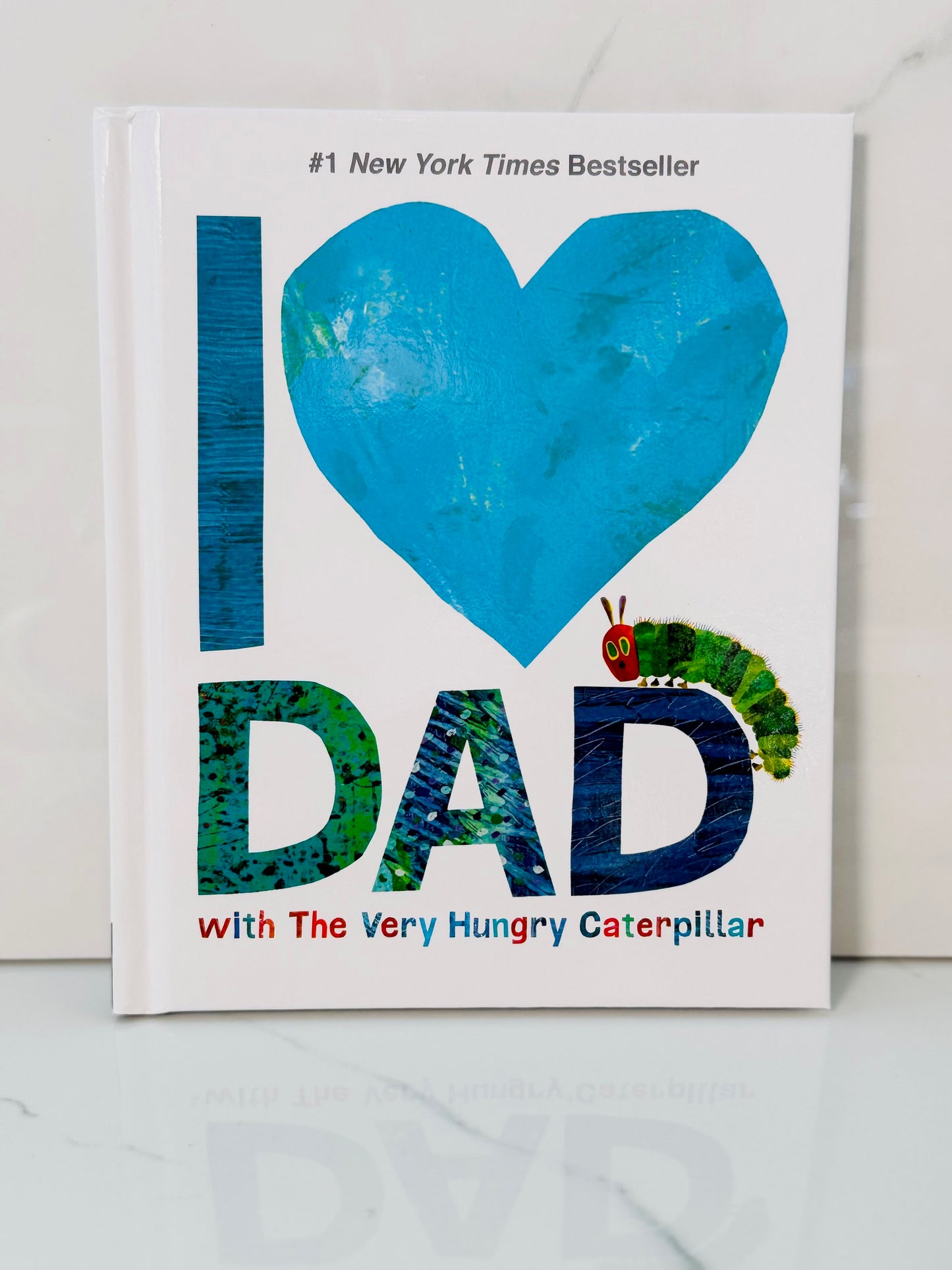 I Love Dad With The Very Hungry Caterpillar