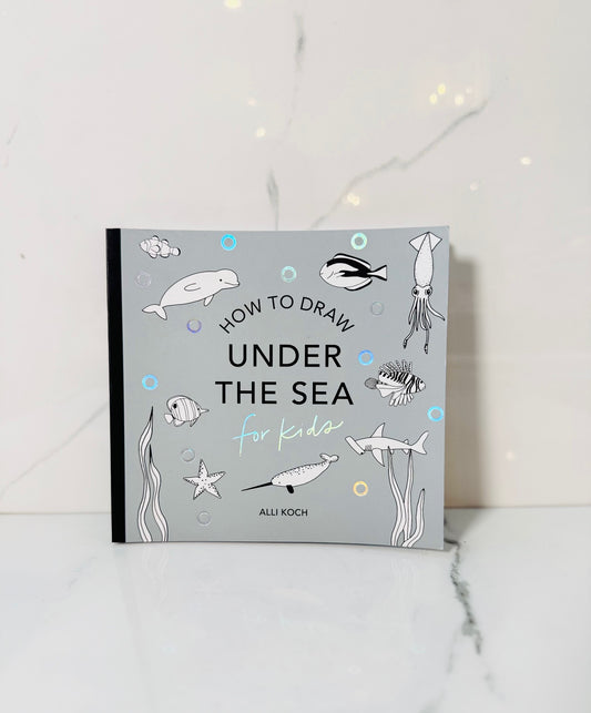 Under the Sea: How to Draw Book