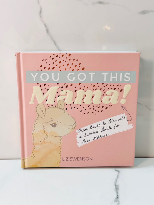 You Got This, Mama Book