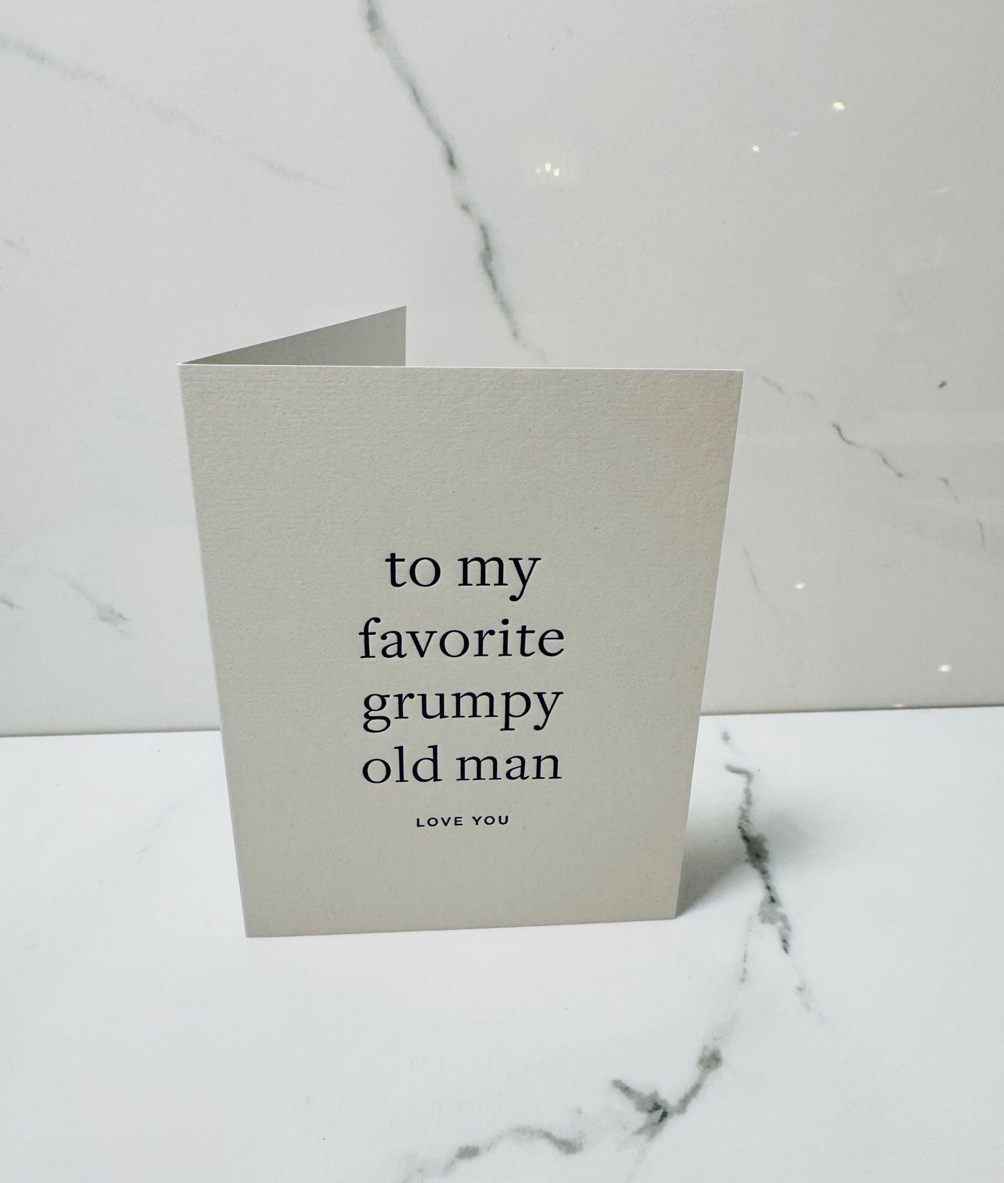 Favorite Grumpy Man Card