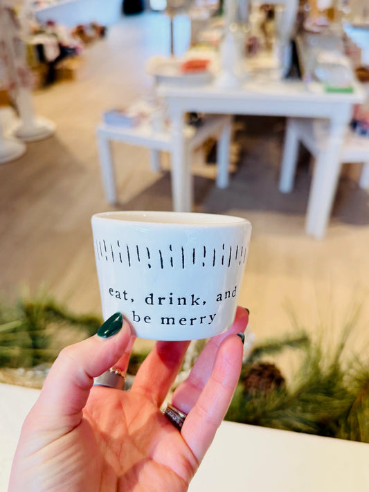 Eat, Drink And Be Merry Ramekin