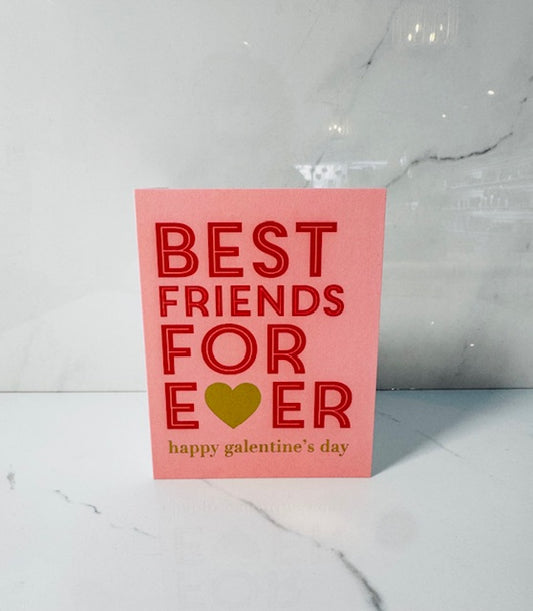 Best Friend - Galentines Card