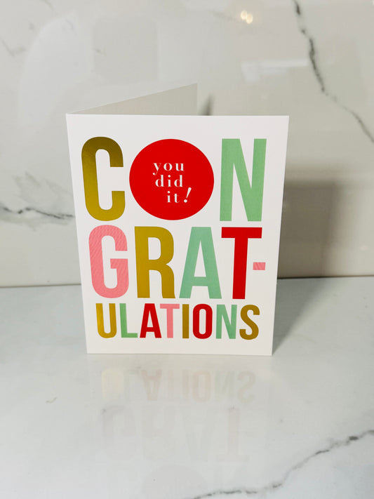 Congrats, You Did It Card