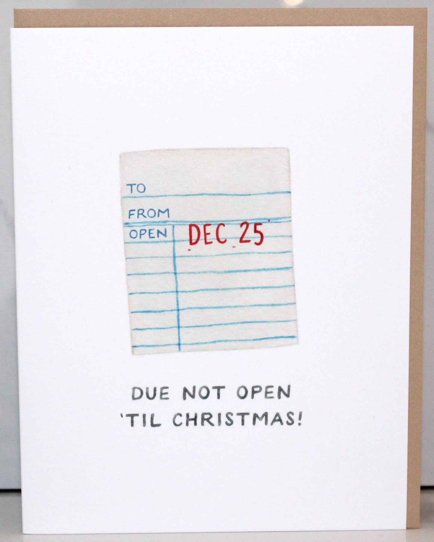 Do Not Open Til Christmas Greeting Card