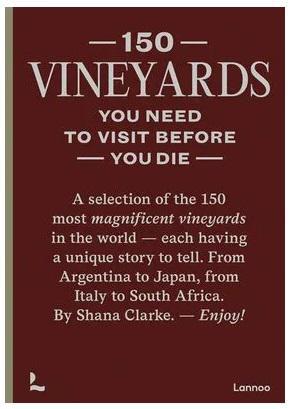 150 Vineyards To See Before You Die