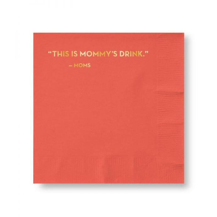 Mommy's Drink Cocktail Napkin
